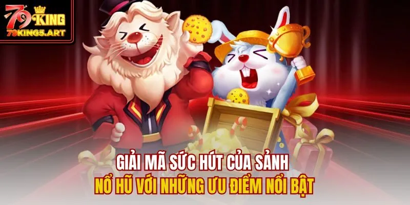 Nổ Hũ 79KING- Cơn Sốt Săn Thưởng Với Jackpot Triệu Đô