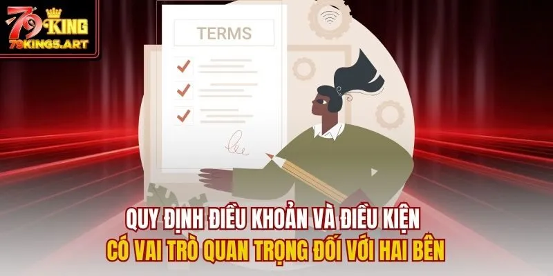 Điều Khoản Và Điều Kiện 79KING- Hành Trang Cá Cược An Toàn
